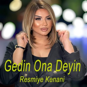 Gedin Ona Deyin