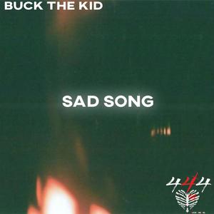 Sad Song (Explicit)