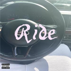 Ride (Explicit)