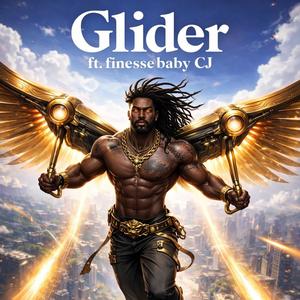 Glider (feat. finessebaby CJ) (Explicit)