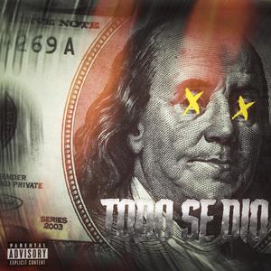 Todo Se Dio (feat. LUC & Revade) [Explicit]