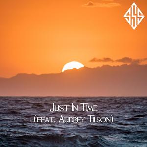 Just In Time (feat. Audrey Tilson)