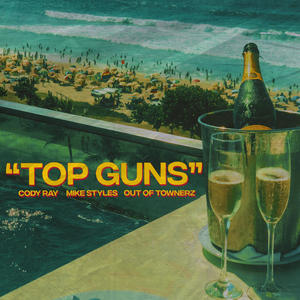 Top Guns (Explicit)