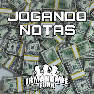 JOGANDO NOTAS (Explicit)
