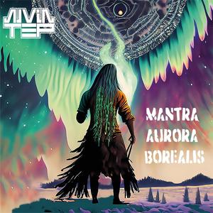 Mantra Aurora Borealis