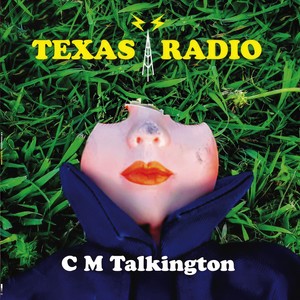C.M. Talkington - Feed Your Soul