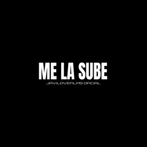Me la Sube (Explicit)