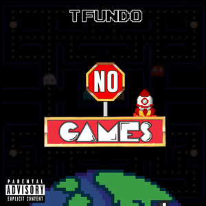 No Games (Explicit)