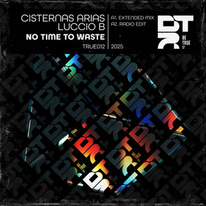 No Time to Waste (Extended Mix)