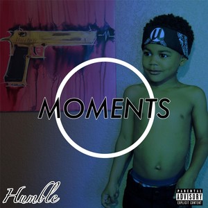 Moments - EP (Explicit)