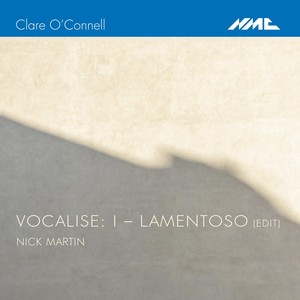 Vocalise - I. Lamentoso (Edit)