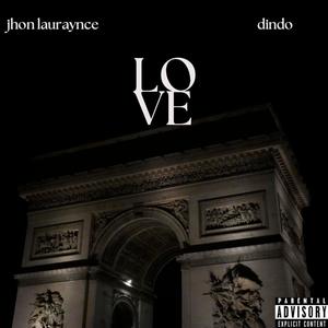 love (feat. dindo) (Explicit)