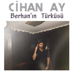 Berhan ın Türküsü (Explicit)