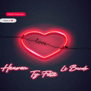 LOVE (feat. HEAVEN & LI BANDO) (Explicit)