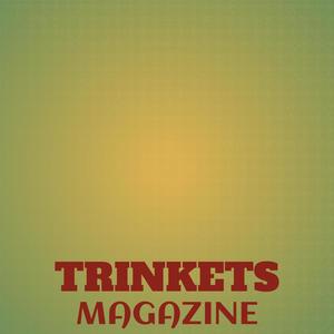 Trinkets Magazine