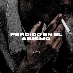 Perdido en El Abismo (Explicit)