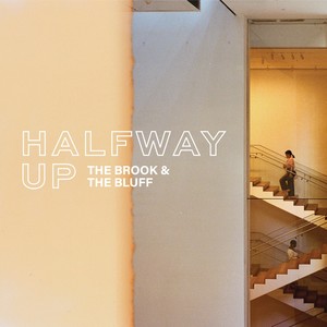 Halfway Up (Explicit)