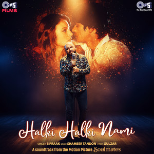 Halki Halki Nami (From 