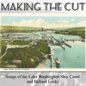 The Chittenden Locks(feat. Bellevue Youth Choirs & The Whateverly Brothers)