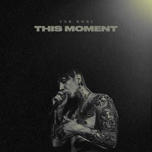 This Moment (feat. Luke Culhane) [Explicit]