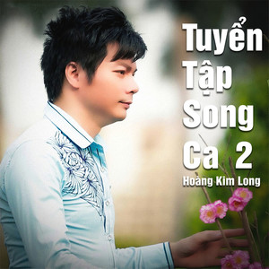 Tuyển tập song ca 2