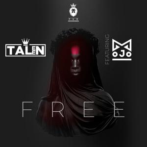 Free(feat. Mojo)