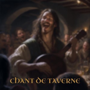 Chant De Taverne