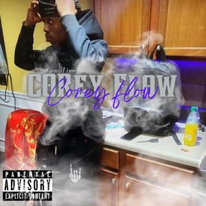 Corey Flow (Explicit)