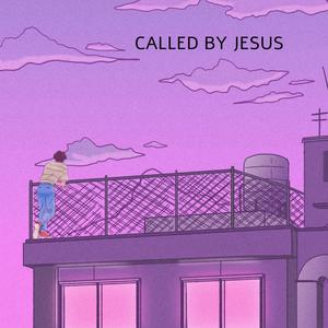 Called by Jesus