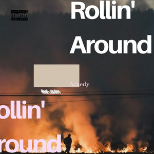 Rollin' Around (feat. Jaden) [Explicit]