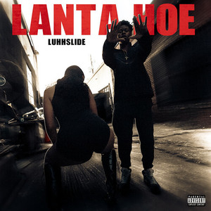 Lanta Hoe (Explicit)