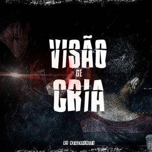Visão de Cria (Explicit)