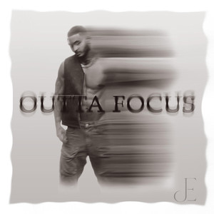 Outta Focus