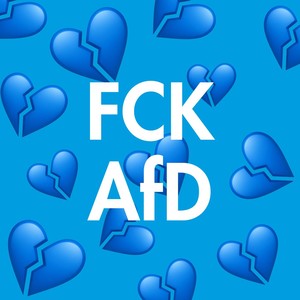 Fck AfD (Explicit)