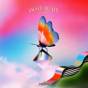 Do It Again (feat. DASH30)