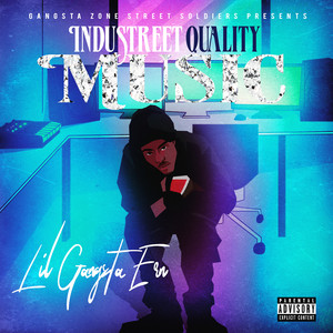 Industreet Quality Music (Explicit)