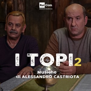 I topi 2 (Colonna sonora originale della serie TV)