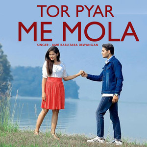 Amit Babu - Tor Pyar Me Mola