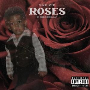 Roses by Terrance McCray (Explicit)