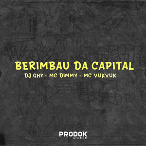 Berimbau da Capital (Explicit)