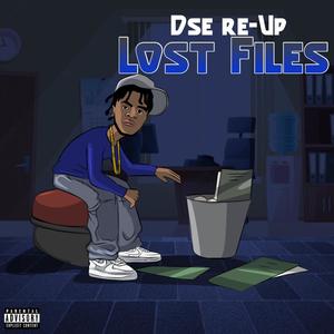 Lost Files (Explicit)