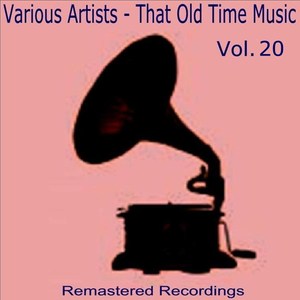 That Old Time Music Vol. 20