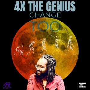 Change Too (Explicit)