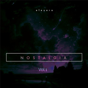 Nostalgia Vol. 1 (Explicit)