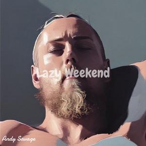 Lazy Weekend (feat. Flashy J) [Explicit]