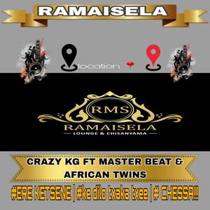 RAMAISELA (feat. Crazy kg & Master beat)