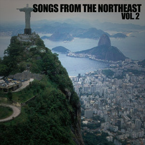 Songs From The Northeast, Vol. 2