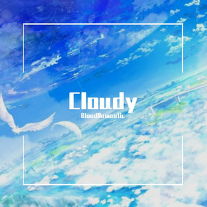 Cloudy