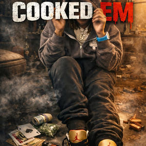 Cooked em (feat. Bbn) (Explicit)