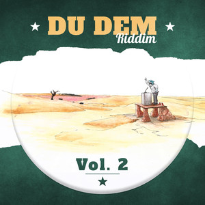 Du Dem Riddim (Vol. 2)